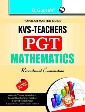 RGupta Ramesh KVS: Math (PGT) Teachers Exam Guide English Medium